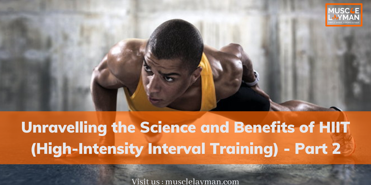 Exploring the science and benefits of high-intensity interval training